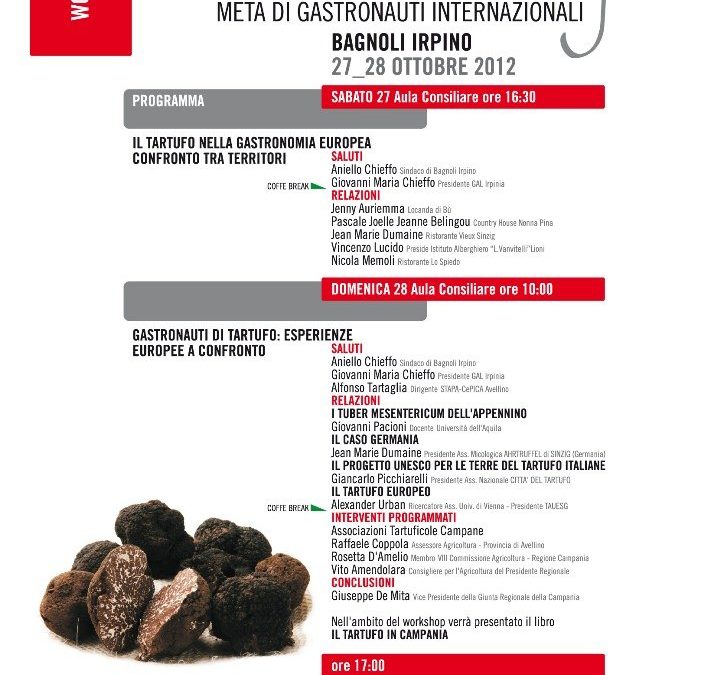 Workshop: Le terre del Tartufo – Bagnoli Irpino 27-28 Ottobre 2012