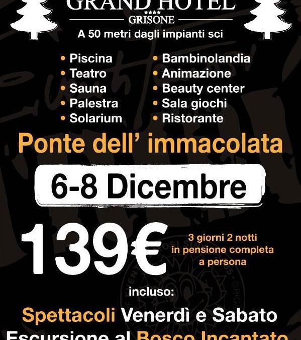Ponte dell’Immacolata a Laceno: 6-8 Dicembre al Grand Hotel Grisone